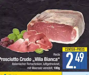 Edeka Recla prosciutto crudo 'villa bianca' Angebot