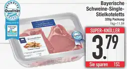 Edeka Bayerische schweine-single-stielkoteletts Angebot