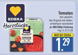 Edeka Edeka herzstücke tomaten fein passiert Angebot