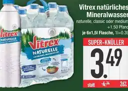 Edeka Vitrex natürliches mineralwasser Angebot