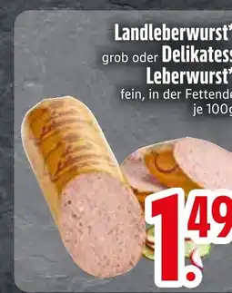 Edeka Landleberwurst grob Angebot