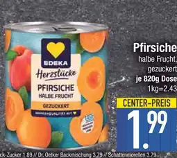 Edeka Edeka pfirsiche halbe frucht gezuckert Angebot