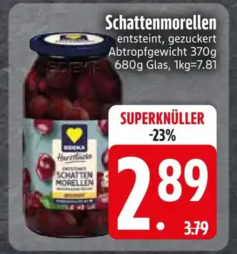Edeka Schattenmorellen Angebot