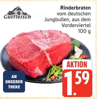 Marktkauf Gutfleisch rinderbraten Angebot