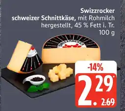 Marktkauf Swizzrocker schweizer schnittkäse Angebot