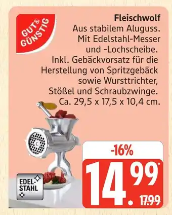 Marktkauf Gut & günstig fleischwolf Angebot