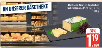 Marktkauf Holtseer tilsiter deutscher schnittkäse Angebot