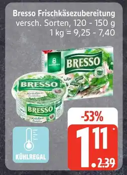 Edeka Bresso frischkäsezubereitung Angebot