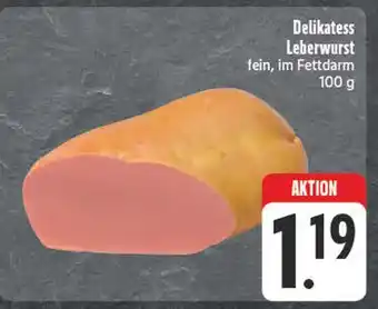 E-Center Delikatess leberwurst Angebot