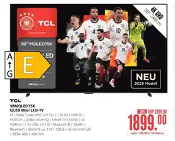 Hirsch und Ille Tcl 98mqled75k qled mini led-tv Angebot