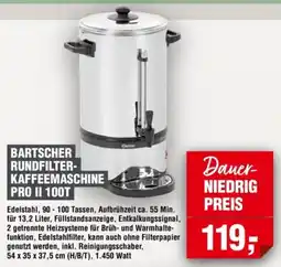Handelshof BARTSCHER RUNDFILTER- KAFFEEMASCHINE PRO II 100T Angebot