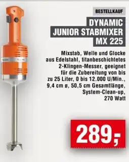Handelshof DYNAMIC JUNIOR STABMIXER MX 225 Angebot