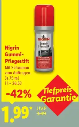Lidl Nigrin Gummi- Pflegestift Angebot