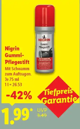 Lidl Nigrin Gummi- Pflegestift Angebot