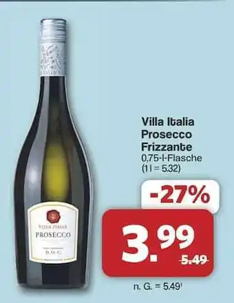 Famila Nord Ost Villa Italia Prosecco Frizzante Angebot