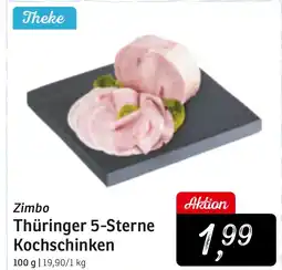 KONSUM Zimbo Thüringer 5-Sterne Kochschinken Angebot
