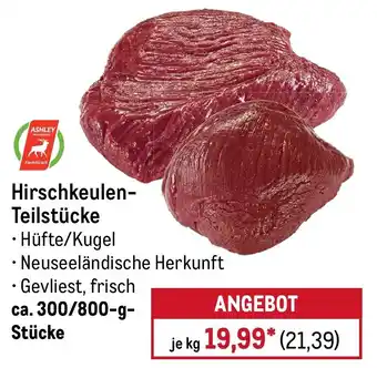 METRO ASHLEY Hirschkeulen- Teilstücke Angebot