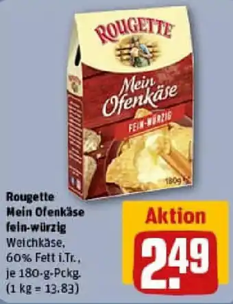 REWE Rougette Mein Ofenkäse fein-würzig Angebot