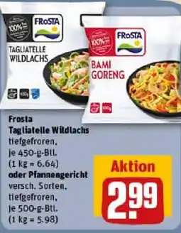 REWE Frosta Tagliatelle Wildlachs oder Pfannengericht Angebot