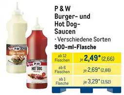 METRO P&W Burger- und Hot Dog- Saucen Angebot
