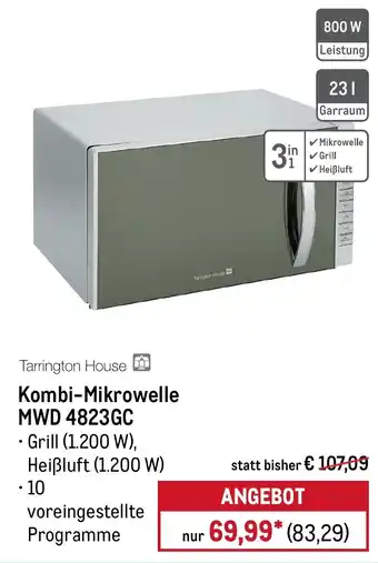 METRO Tarrington House Kombi-Mikrowelle MWD 4823GC Angebot