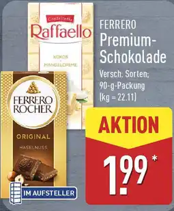Aldi Nord FERRERO Premium- Schokolade Angebot