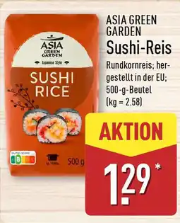 Aldi Nord ASIA GREEN GARDEN Sushi-Reis Angebot