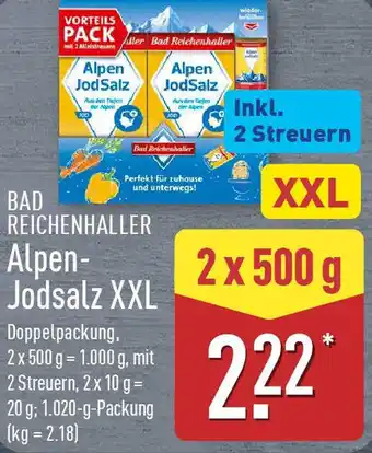 Aldi Nord BAD REICHENHALLER Alpen- Jodsalz XXL Angebot