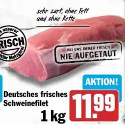 HIT Deutsches frisches Schweinefilet Angebot