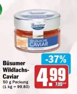 HIT Büsumer Wildlachs- Caviar Angebot