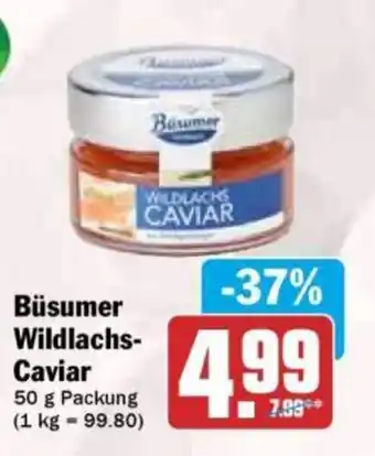 HIT Büsumer Wildlachs- Caviar Angebot