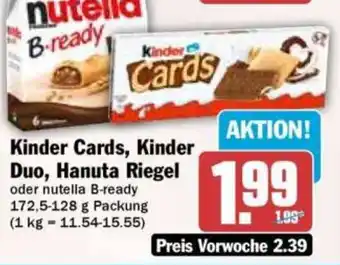 HIT Kinder Cards, Kinder Duo, Hanuta Riegel Angebot