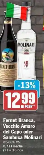 HIT Fernet Branca, Vecchio Amaro del Capo oder Sambuca Molinari Angebot
