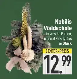 E-Center Nobilis Waldschale Angebot