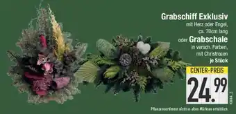 E-Center Grabschiff Exklusiv oder Grabschale Angebot