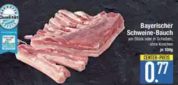 E-Center Bayerischer Schweine-Bauch Angebot