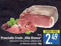 E-Center Prosciutto Crudo,,Villa Bianca❝ Angebot