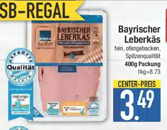 E-Center Bayrischer Leberkäs Angebot