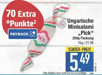 E-Center Ungarische Minisalami ,,Pick" Angebot