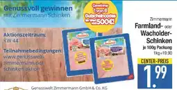 E-Center Farmland- oder Wacholder- Schinken Angebot