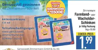 E-Center Farmland- oder Wacholder- Schinken Angebot