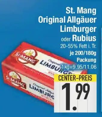 E-Center St. Mang Original Allgäuer Limburger oder Rubius Angebot