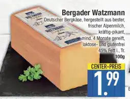 E-Center Bergader Watzmann Angebot