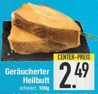 E-Center Geräucherter Heilbutt Angebot