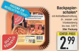 E-Center GUT& GÜNSTIG Backpapier-schalen Angebot