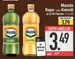 E-Center Mazola Raps- oder Keimöl Angebot