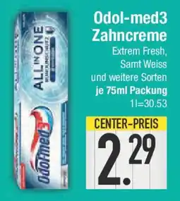 E-Center Odol-med3 Zahncreme Angebot