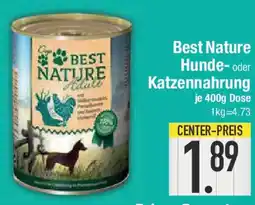 E-Center Best Nature Hunde- oder Katzennahrung Angebot