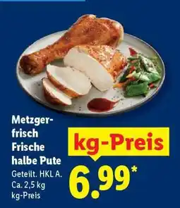 Lidl Metzger-frisch Frische halbe Pute Angebot