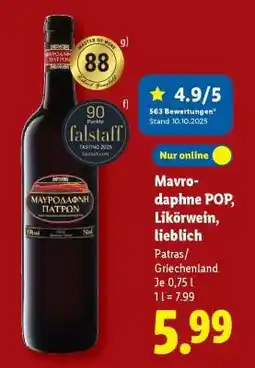 Lidl Mavrodaphne POP, Likörwein, lieblich Angebot